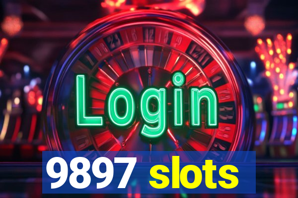 9897 slots